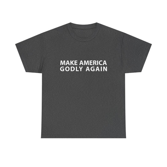 Make America Godly Again T-shirt