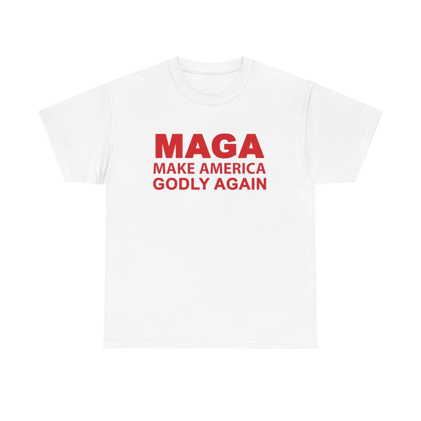 Unisex Heavy Cotton Tee - MAGA Make America Godly Again, T-Shirt, Statement Tee, Gift for Conservatives, Casual Wear