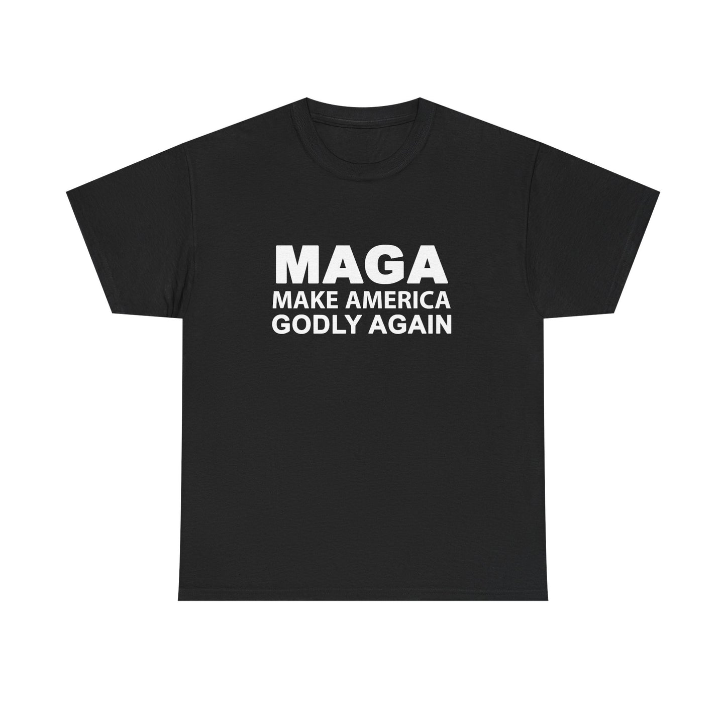 T-Shirt Make America Godly Again Unisex Heavy Cotton Tee