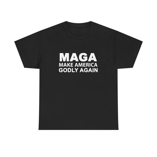 T-Shirt Make America Godly Again Unisex Heavy Cotton Tee
