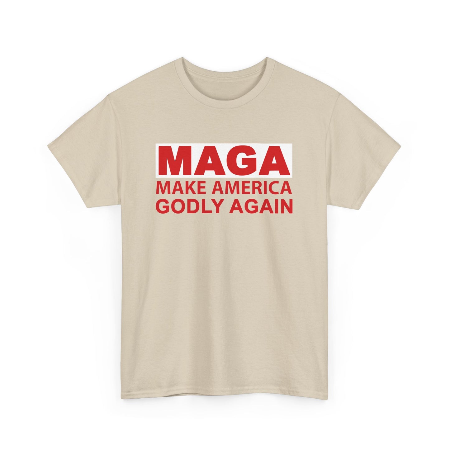 Unisex Heavy Cotton Tee - MAGA Make America Godly Again, T-Shirt, Statement Tee, Gift for Conservatives, Casual Wear